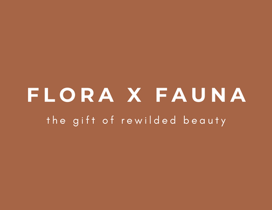 FLORA X FAUNA E-GIFT CARD